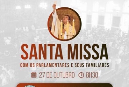 Missa com os parlamentares e seus familiares