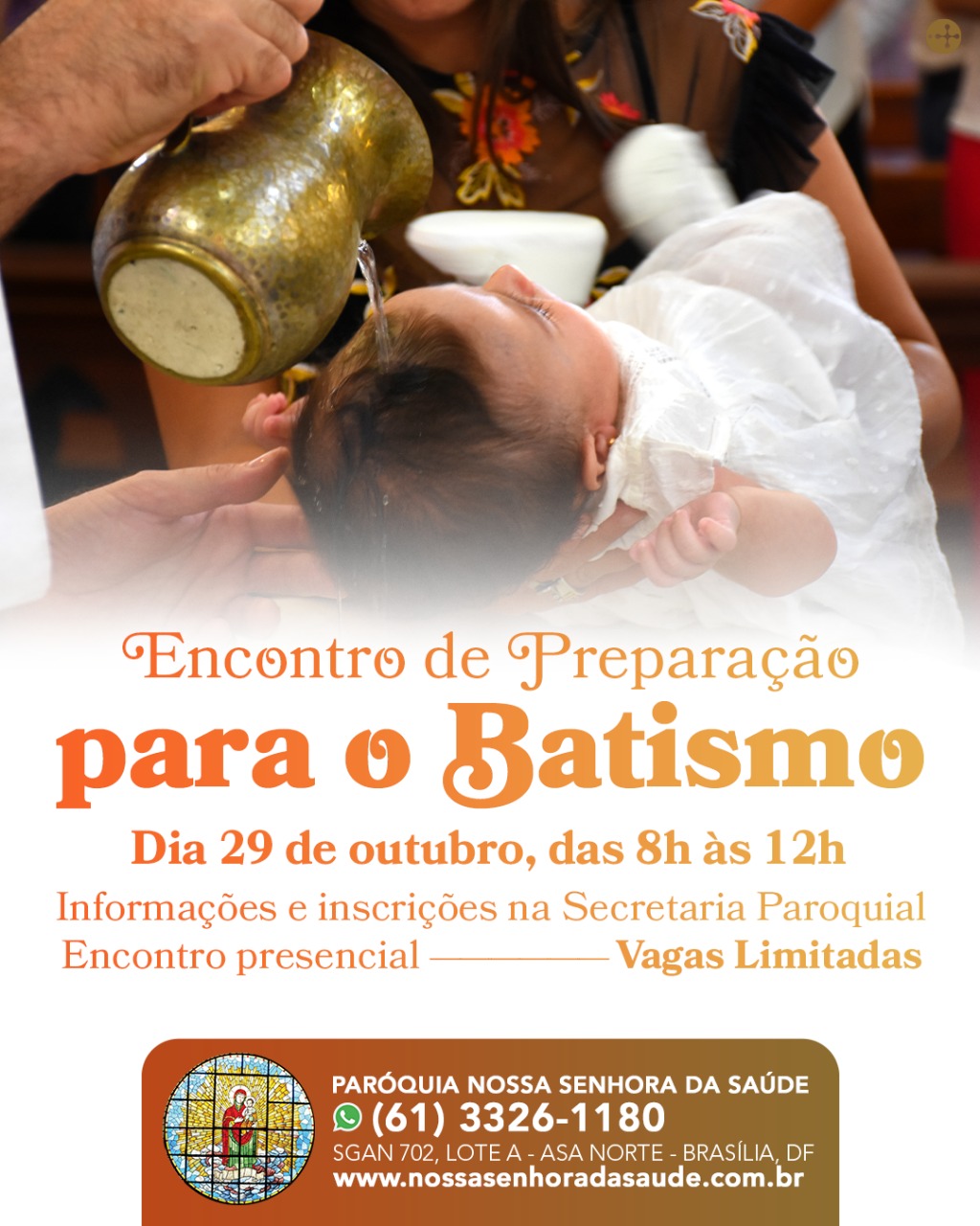 Inscrições para o Encontro de Preparação para o Batismo « Santuário Nossa Senhora da Saúde