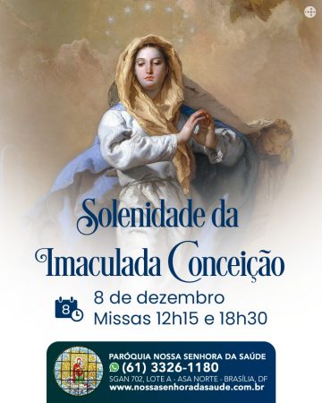 Solenidade da Imaculada Conceição « Santuário Nossa Senhora da Saúde