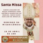 Acolhida novo bispo auxiliar de Brasília – Dom Antônio Aparecido