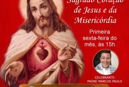 Missa do Sagrado Coração de Jesus e da Misericórdia