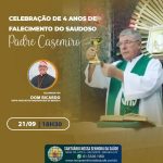 Celebração de 4 anos de falecimento do saudoso Padre Casemiro