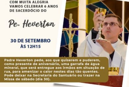 Seis anos de sacerdócio do Padre Heverton - Missa 12h15