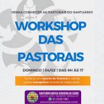 Workshop das Pastorais – Venha conhecer!