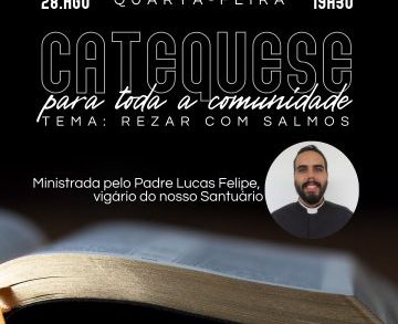 Catequese para toda comunidade - Tema: Rezar com salmos