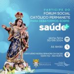 Fórum Social Católico Permanente – Tema: Saúde