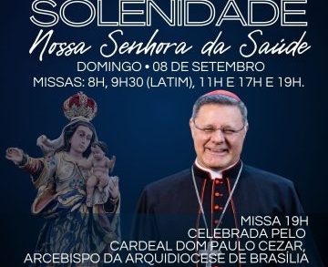 Solenidade de Nossa Senhora da Saúde