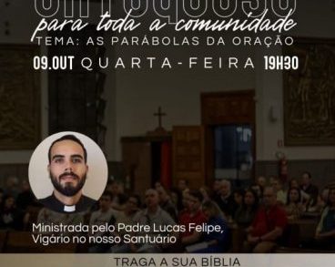 Catequese para toda comunidade - dia 9 de outubro