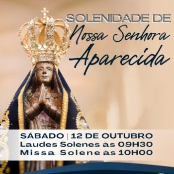 Solenidade de Nossa Senhora Aparecida