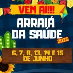 Arraiá da Saúde 2025