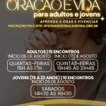 Novas turmas da Oficina de Oração e Vida