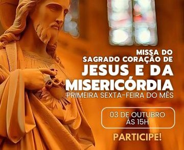 Missa do Sagrado Coração de Jesus e da Misericórdia