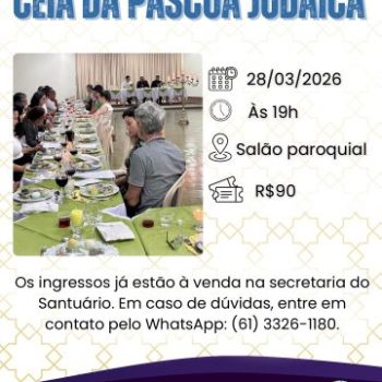 Adquira seu ingresso! Ceia da Páscoa Judaica