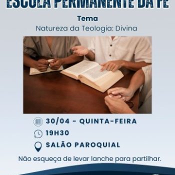 Escola Permanente da Fé - 30 de abril