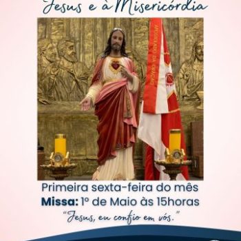 Missa do Sagrado Coração de Jesus e da Misericórdia