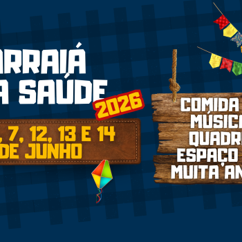 Arraiá da Saúde 2026