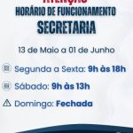 Horário de Funcionamento da Secretaria do Santuário de 13/5 a 1/6