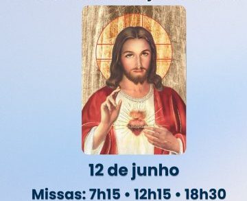 Solenidade do Sagrado Coração de Jesus