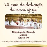 Solenidade 28 anos de Dedicação da Igreja