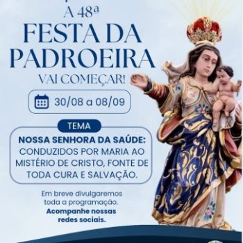 Novena da Padroeira Nossa Senhora da Saúde